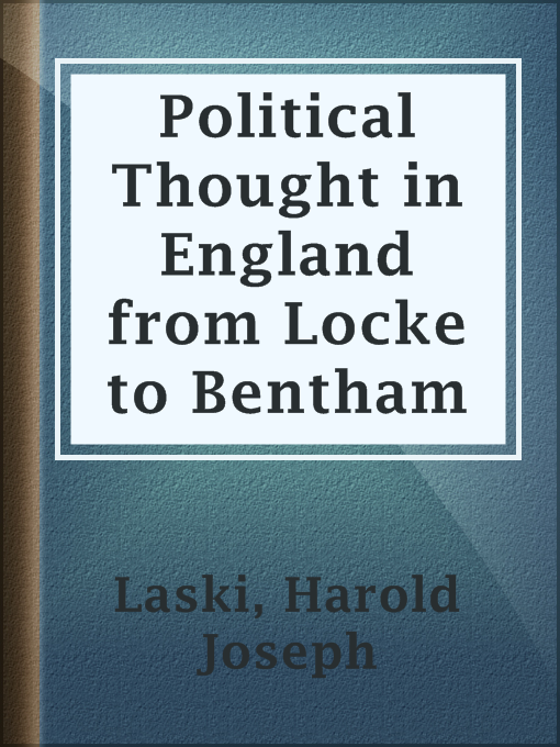 Title details for Political Thought in England from Locke to Bentham by Harold Joseph Laski - Wait list